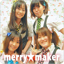 merry☆maker